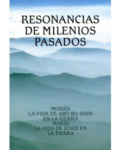 Resonancias de Milenios Pasados